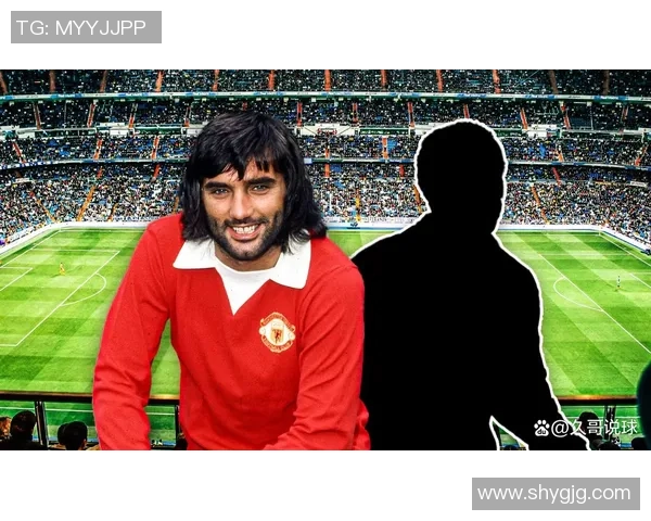 乔治足球球星的辉煌历程与传奇瞬间探索